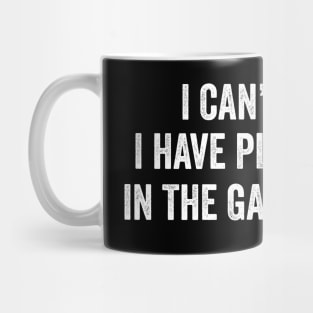 I can't I have plans In the garage Funny Garage Car Mug